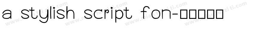a stylish script fon字体转换
